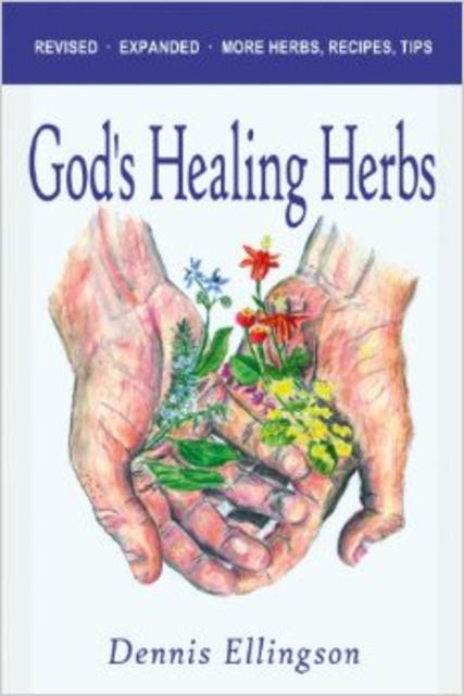 God's Healing Herbs                                Paperback                                                                                                                                                                                                                                                         – February 28, 2006