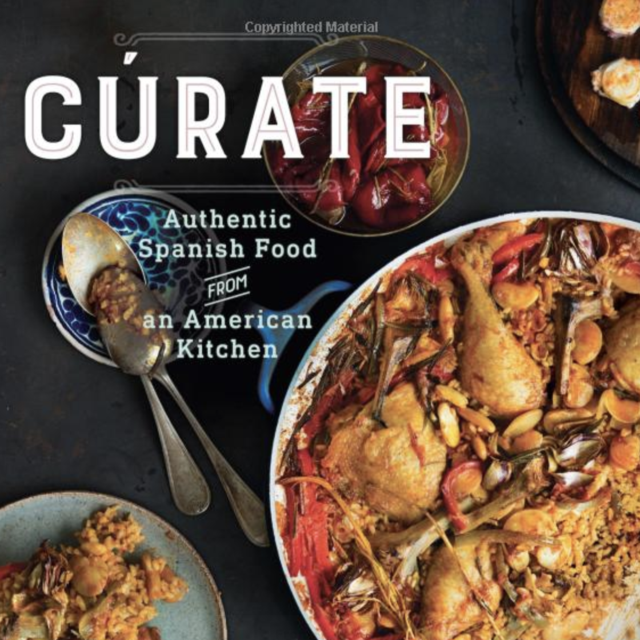 Cúrate: Authentic Spanish Food from an American Kitchen Hardcover – October 11, 2016