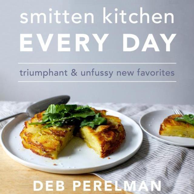 Smitten Kitchen Every Day: Triumphant and Unfussy New Favorites Hardcover – October 24, 2017