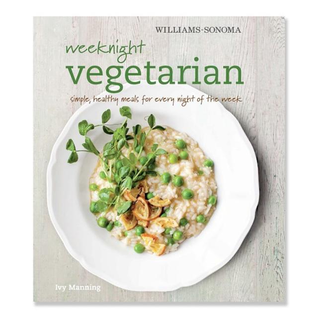 Williams Sonoma Weeknight Vegetarian Cookbook