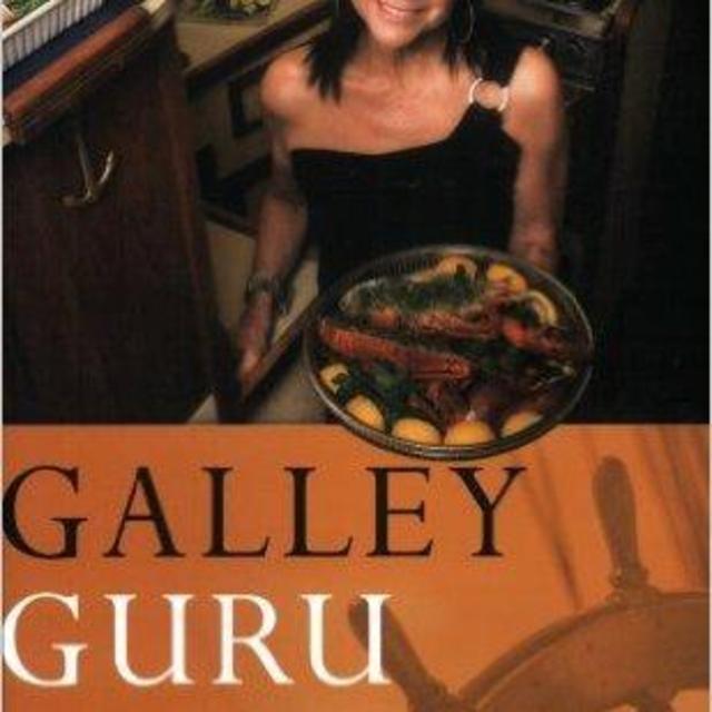 Galley Guru: Effortless Gourmet Cooking Afloat                                Paperback                                                                                                                                                                                                                                                         – July 25, 2008
