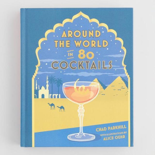 Around the World in 80 Cocktails