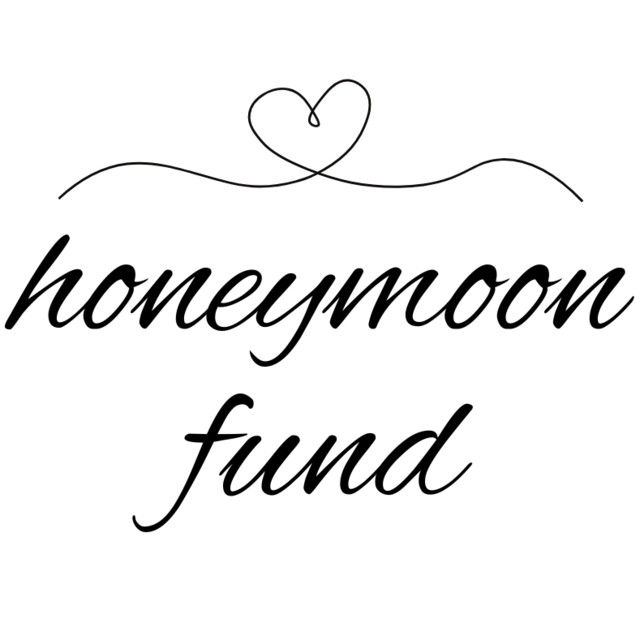 Our Honeymoon Fund