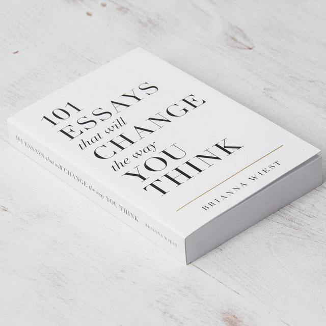 101 Essays That Will Change The Way You Think