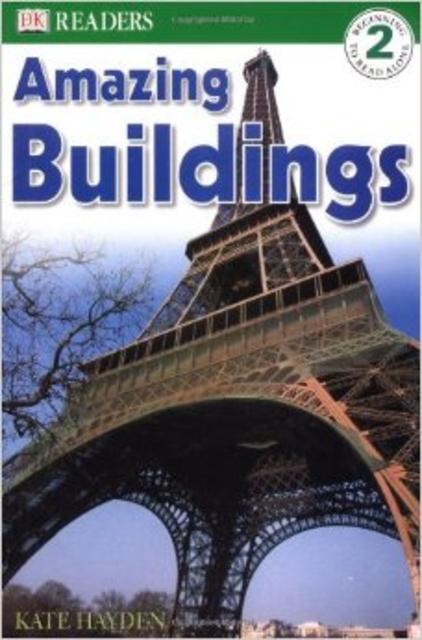 Amazing Buildings (DK Readers, Level 2) Paperback – January 20, 2003