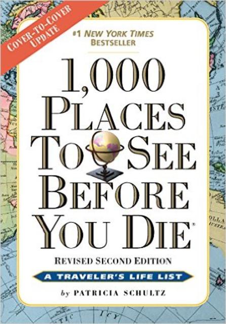 1,000 Places to See Before You Die: Revised Second Edition