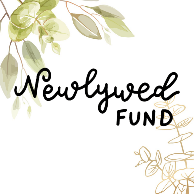 Our Newlywed Fund