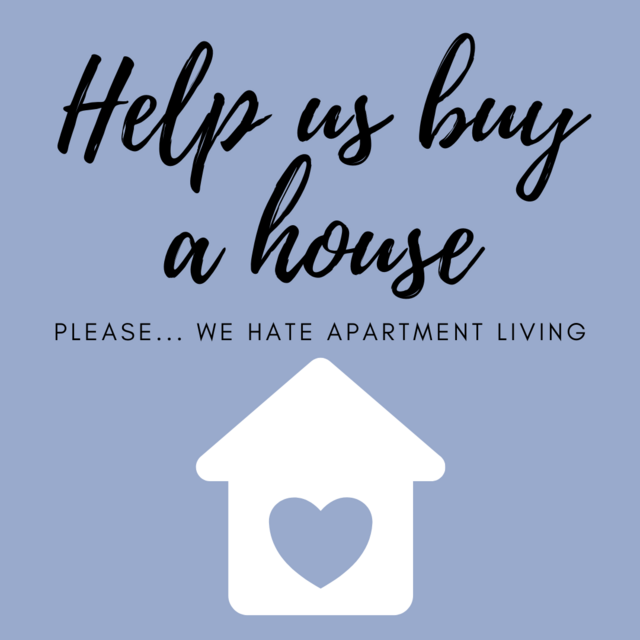 Help us buy a house!