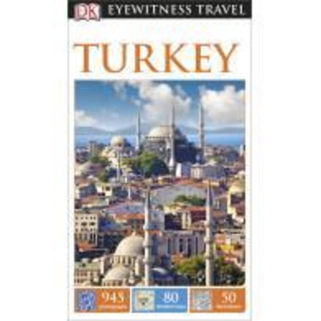 DK Eyewitness Travel Guide: Turkey