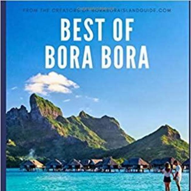 Bora Bora Guidebook