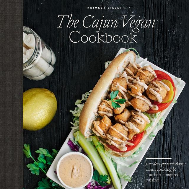 The Cajun Vegan Cookbook