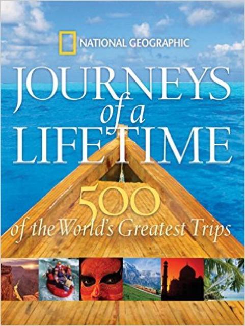 Journeys of a Lifetime: 500 of the World's Greatest Trips                                Hardcover                                                                                                                                                                                                                                                                                                                     – Lay Flat, October 16, 2007