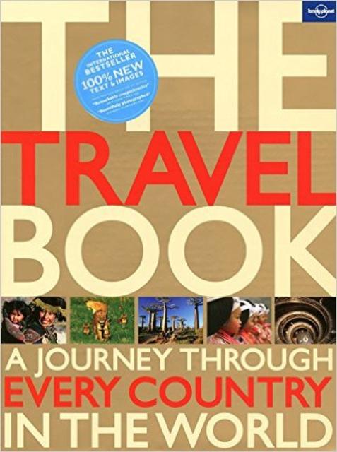 The Travel Book: A Journey Through Every Country in the World (Lonely Planet Travel Book)                                Hardcover                                                                                                                                                                                                                                                         – September 1, 2010