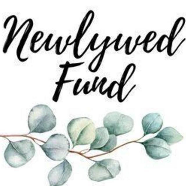 Our Newlywed Fund