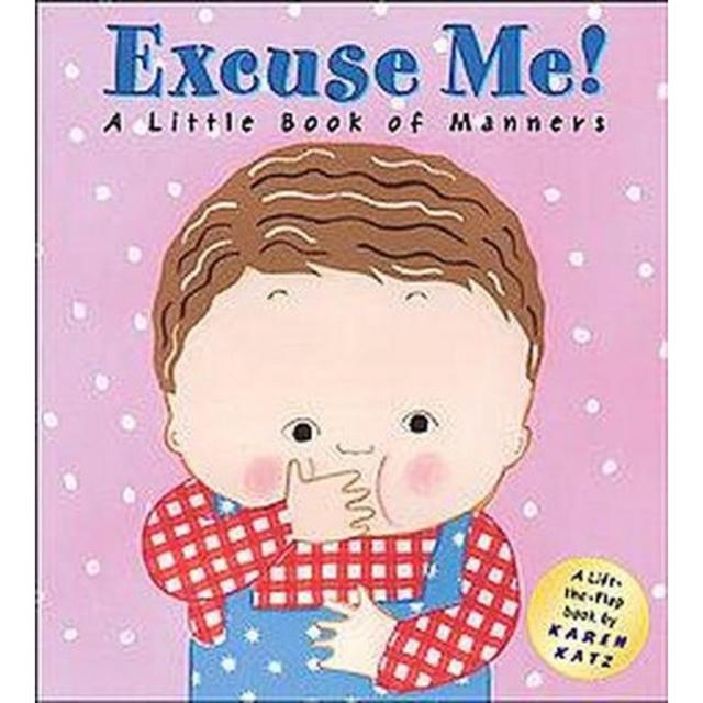 Excuse Me! (Hardcover)