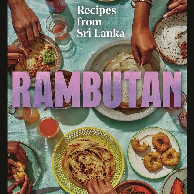 Rambutan: Recipes from Sri Lanka