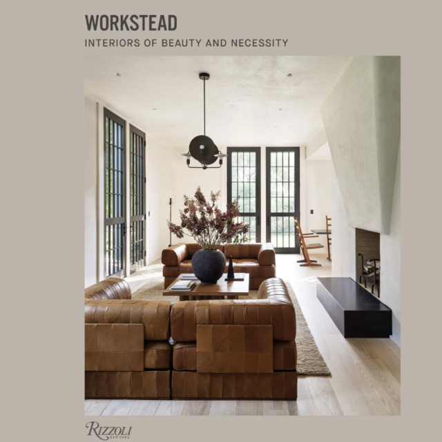 Workstead: Interiors of Beauty and Necessity Hardcover – October 12, 2021