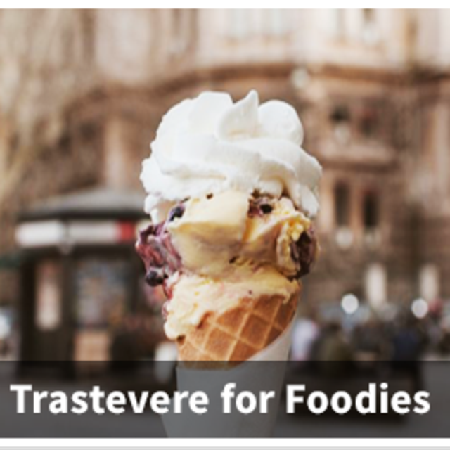 Trastevere for Foodies Tour in Rome