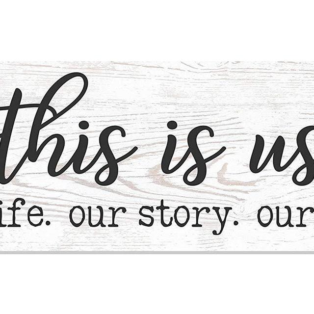 This is Us Our Life Our Story Our Home Rustic Wood Wall Sign 6x18 (White)