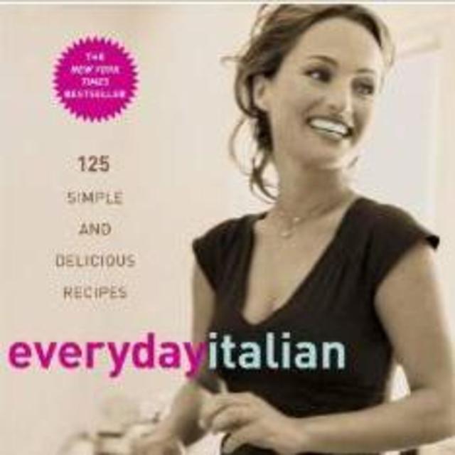 Everyday Italian: 125 Simple and Delicious Recipes