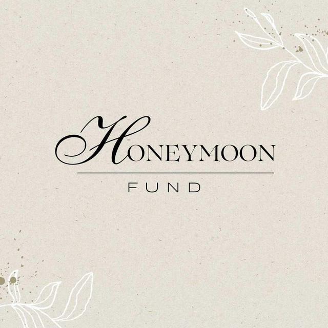 Our Honeymoon Fund