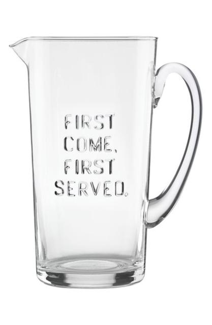 'all in good taste' 'first come first served' pitcher