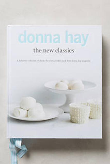 Donna Hay: The New Classics